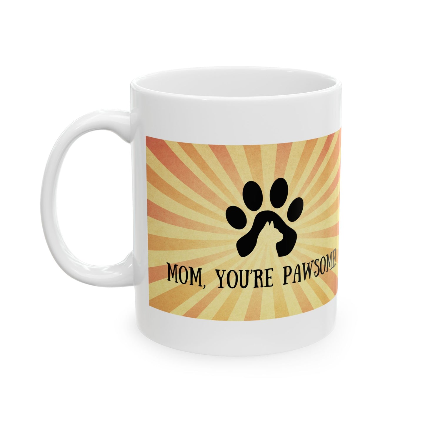 Mom, You're Pawsome!