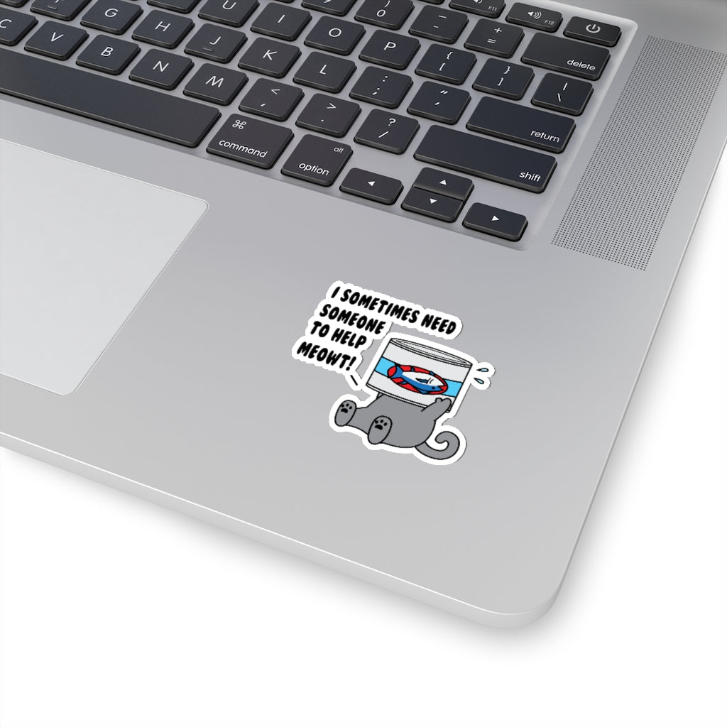 Help Meowt - Kiss-Cut Sticker