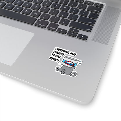 Help Meowt - Kiss-Cut Sticker
